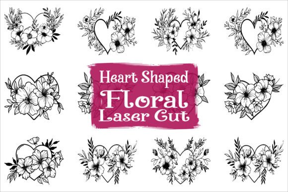 Romantic Floral Heart Laser Cut Designs for Crafters