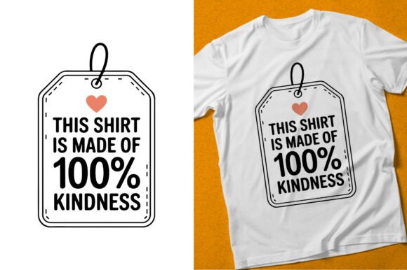 Spreading Positivity: The 100% Kindness Tee Design