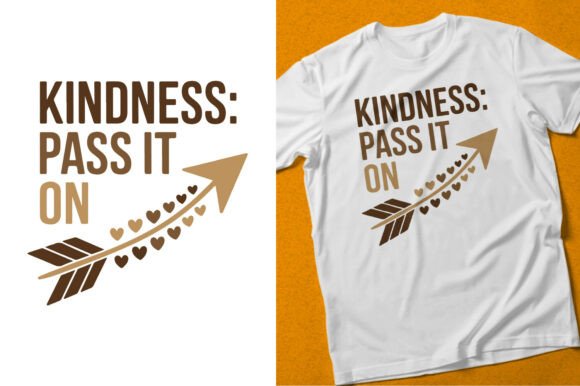 Spreading Positivity: The Power of Kindness Pass It On Typography Design